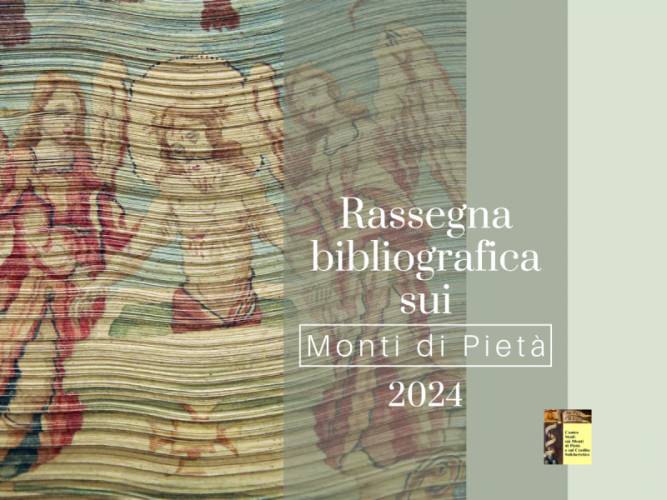 Rassegna bibliografica sui Monti di Pietà - 2024